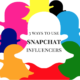 3 ways to use snapchat influencers