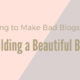 Building a Beautiful Blog