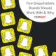 five snapchat influencers